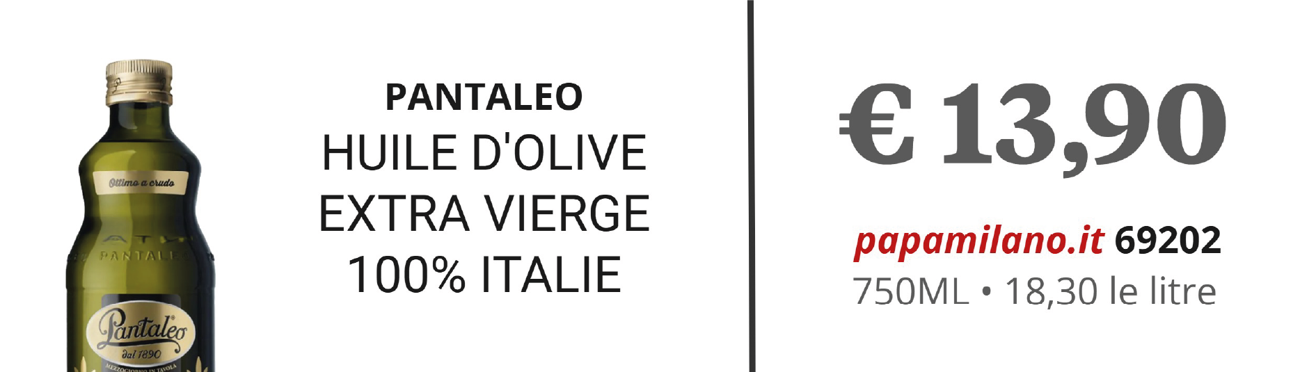 PANTALEO HUILE D'OLIVE EXTRA VIERGE 100% ITALIE